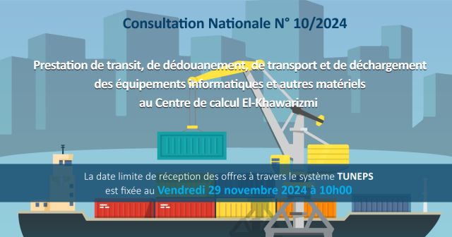 Prestation de transit, de dédouanement et de transport et de déchargement des équipements informatiques et autres matériels au Centre de calcul El-Khawarizmi