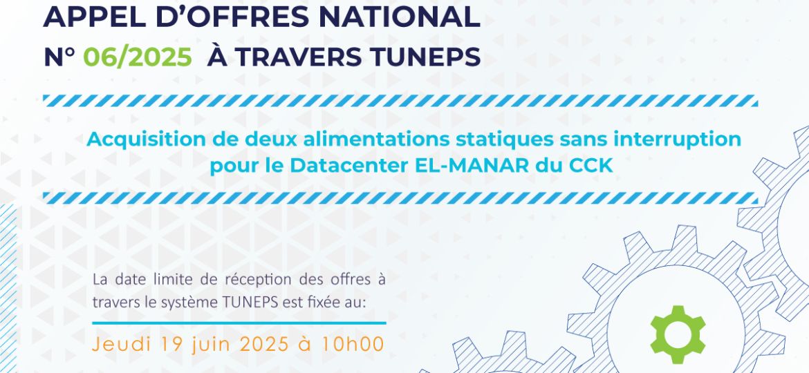 AON 06/2025 - Acquisition de deux alimentations statiques sans interruption pour le Datacenter EL-MANAR du CCK