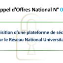 Acquisition d’une plateforme de sécurité pour le Réseau National Universitaire