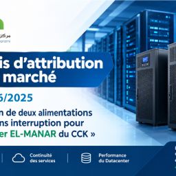 acquisition de deux alimentations statiques sans interruption (ASI/UPS) pour le Datacenter EL-MANAR du CCK