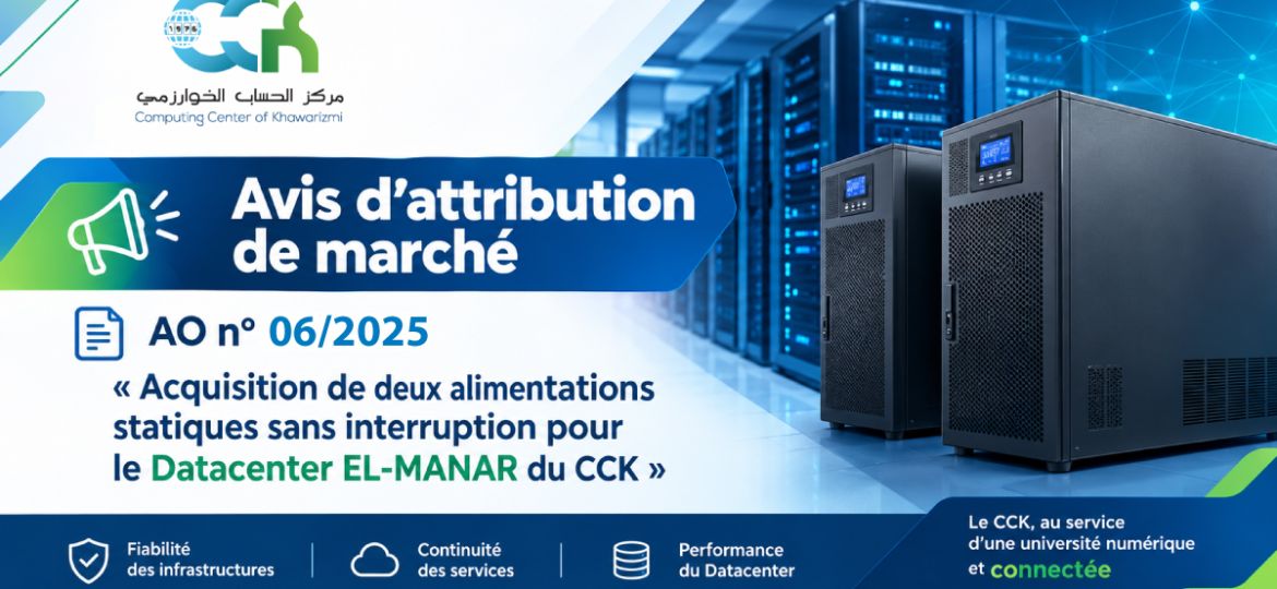 acquisition de deux alimentations statiques sans interruption (ASI/UPS) pour le Datacenter EL-MANAR du CCK